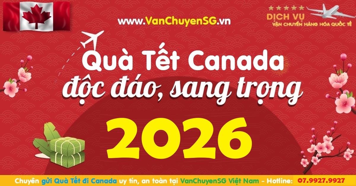 gui-hang-tet-qua-canada-gia-re
